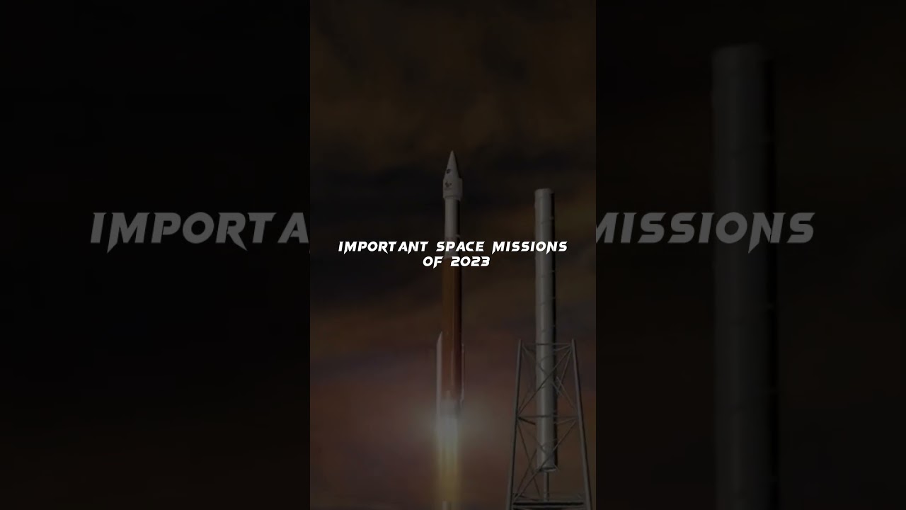 2023: Full of exciting Space Missions and Achievements 💕✨ 