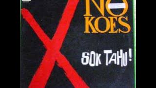Saatku Pulang Sendiri - by No Koes ( Audio )