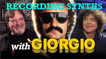 Recording Synthesizers with Giorgio Moroder