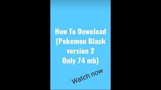 How To Download Pokemon game Black Varsion2 In 74mb; for NDS Emulator screenshot 5