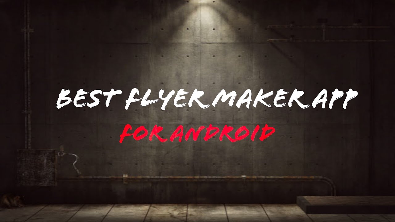best flyer maker app for android poster maker 2019 best app 2019 best flyer maker