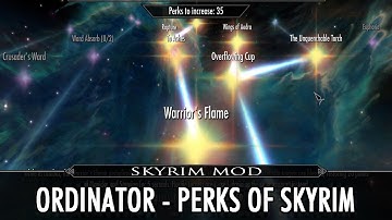 Skyrim Mod: Ordinator - Perks of Skyrim
