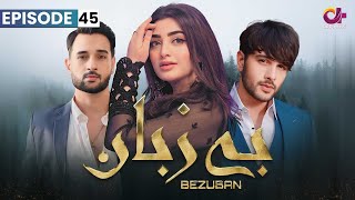 Bezuban - Episode 45 | Aplus Dramas | Usama, Nawal, Junaid, Mahlaqa | CJ1O | Pakistani Drama