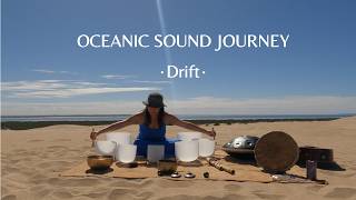 Oceanic Sound Journey Drift