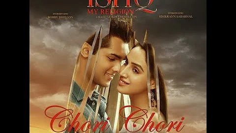 Chori Chori - Ishq My Religion - Sunidhi Chauhan & Sonu Nigam - Punjabi Romantic Audio Songs 2019