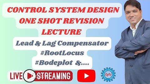 Lead compensator | Lag Compensator #rootlocus #controlsystems