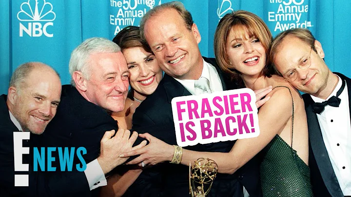 Frasier Reboot Is Officially Becoming a Series | E...