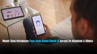 NYC hospital starts using face scans to check in patients