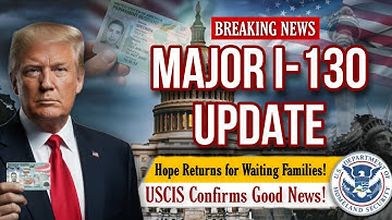 USCIS schrapt belangrijke I-130-update voor 2025 — Gezinsaanvragers moeten dit zien