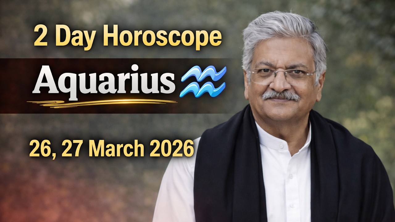 Ajmal Rahi Aquarius Weekly Horoscope | 26, 27 March 2026 | Syed M Ajmal Rahim ...