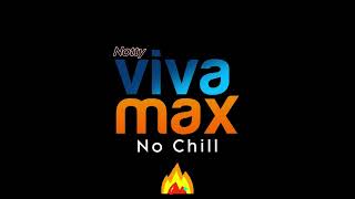 Notty - Vivamax No Chill