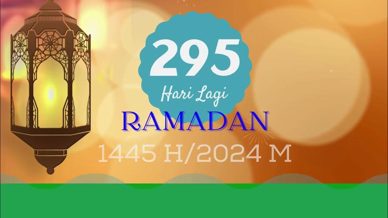 Hitung Mundur Ramadhan 2024 20 Mei 2023 YouTube