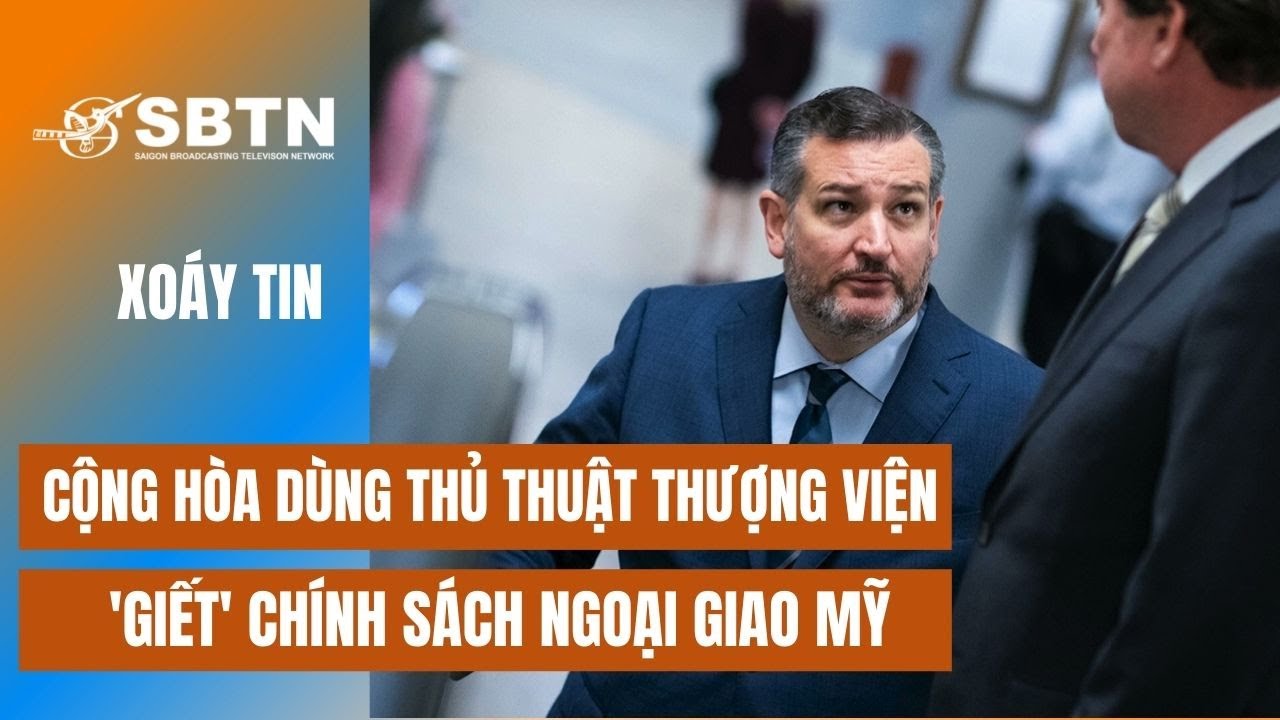 Cộng Hòa Dùng Thủ Thuật Thượng Viện 'Giết' Chính Sách Ngoại Giao Mỹ