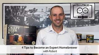4 Tips To Become An Expert Homebrewer