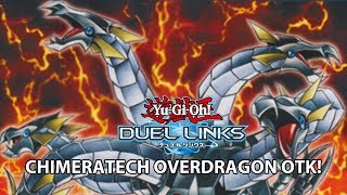 Chimeratech Overdragon OTK! | Yu-Gi-Oh Duel Links!