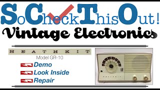 Why is there a MYSTERY HOLE in my Vintage Heathkit Radio?? Model GR 10 - Demo + Repair + Look Inside