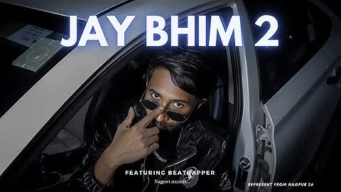 जय भीम Rap 2- BEATRAPPER f.t ( official music video ) Nagpuri Records