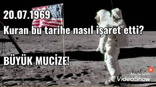 Kuran Mucizeleri 2.Bölüm; Aya Gidiliş Tarihi ve Kuran