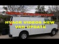 HVACR VIDEOS VAN UPDATE