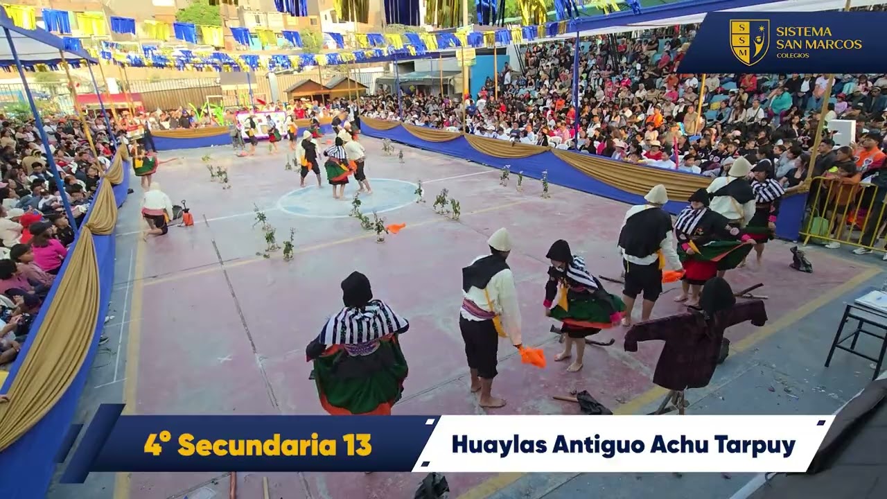 HUAYLAS ANTIGUO ACHU TARPUY (4TO SEC. 13) | 10° ANIVERSARIO CSSM - SEDE ATE