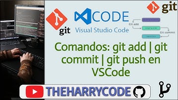 Curso de VSCode & Git | Comandos Add, Commit y Push en VSCode + Publicando Repositorio en GitHub