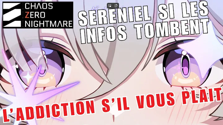 CHAOS ZERO NIGHTMARE : DES DECKS POUR DEMAIN ET SERENIEL SI ELLE SE DEVOILE