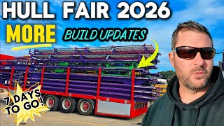 Hull Fair 2026 - More Build Updates - 7 Days To Go