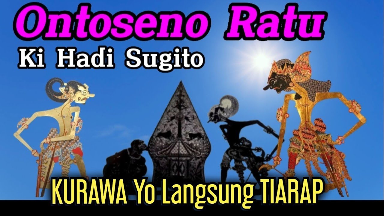 🔴 Wayang Kulit Semalam Suntuk Lakon Ontoseno Ratu ~Ki Hadi Sugito