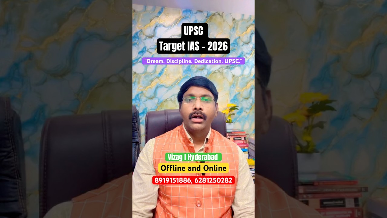 “Dream. Discipline. Dedication. UPSC.” Target IAS 2026 Batch l Offline and Online 