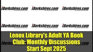 Lenox Library's Adult YA Book Club: Monthly Discussions Start Sept 2025