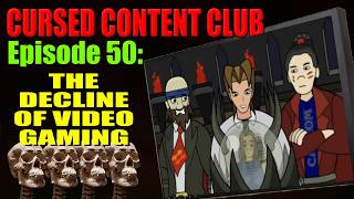 Gaming peaked in 2003? | Cursed Content Club #50: The Decline of Video Gaming