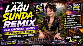 playlist DJ Sunda terbaru versi modern membawa koleksi lagu Sunda ke suasana acara keluarga