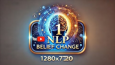 NLP Belief Change - Video 1 What are Beliefs?