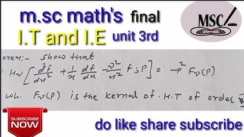 Hankel transform.m.sc maths final/ integral equation and integral transform.