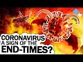 Coronavirus Leading to The End Times? | Timeout