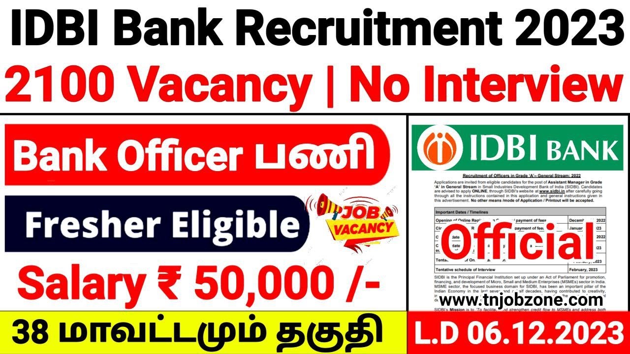 IDBI BANK RECRUITMENT 2023 IN TAMIL 👉 2100 VACANCY IDBI BANK JOBS 2023 👉 IDBI JAM NOTIFICATION 2023