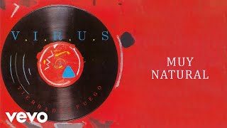 Virus - Muy Natural (Official Audio)
