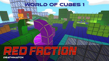 Red Faction DM - World of Cubes 1