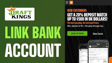 How To Link Your Bank Account To DraftKings - Full Guide 2025