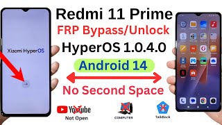 Redmi 11 Prime FRP Bypass Without PC HyperOS 1.0.4/Android 14 | No TalkBack/New Security/New Method