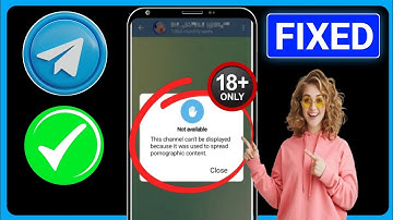Fix: "This Channel Cannot Be Displayed Because It Was Used to Spread" on Telegram (Solution 2025)