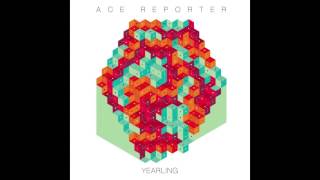 Ace Reporter - Aesop (Official HQ Audio)