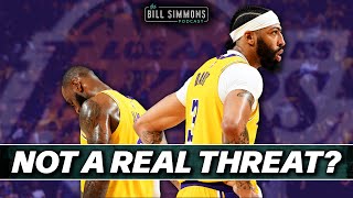 Why Aren’t People Taking the Lakers Seriously | The Bill Simmons Podcast