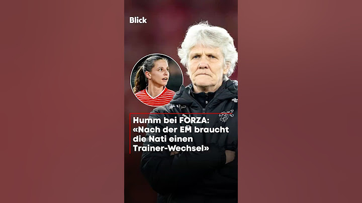 Humm zu Coach Sundhage«Nach der EM braucht die Nati einen Trainer-Wechsel»