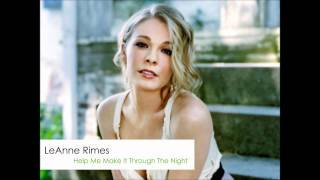 LeAnn Rimes - Help Me Make It Through The Night chords