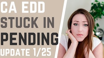 California EDD Stuck in Pending - UI PUA PEUC Certifications Pending, Not Paid, Disqualified