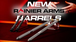 Rainier Arms New Barrels - Nitride Finish Match Barrels & .22 ARC Ultramatch Barrels