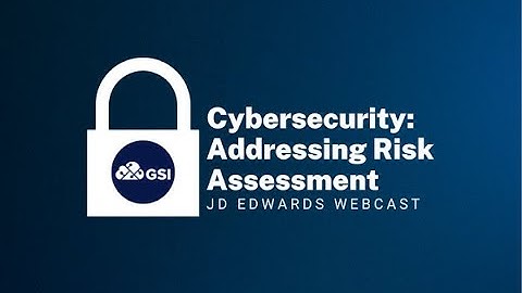Cybersecurity: Addressing Risk Assessment