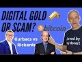 Bitcoin: Digital Scarcity or Ponzi Scheme? Gabor Gurbacs Vs Jim Rickards