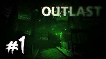 Outlast #1 / Administration Block (PC Walkthrough, No Commentary)